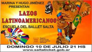 "Lazos Latinoamericanos" @ Teatro Provincial "Juan Carlos Saravia"